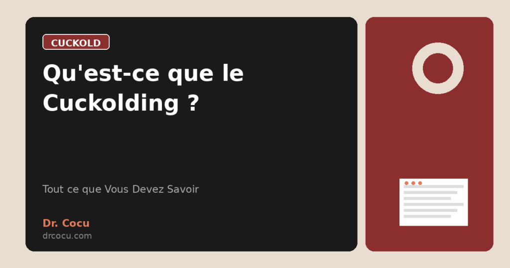 Qu'est-ce que le Cuckolding ?