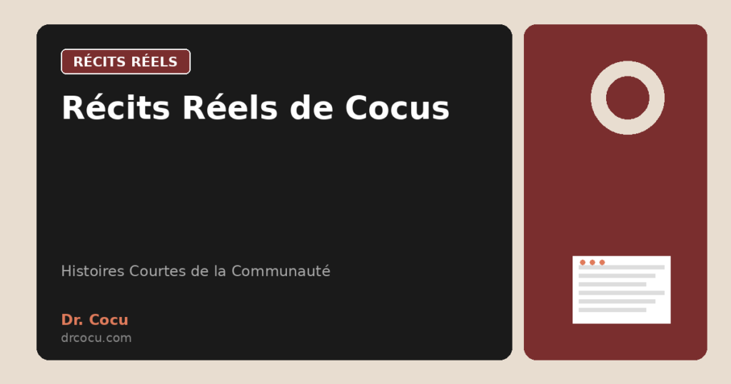 Récits Réels de Cocus