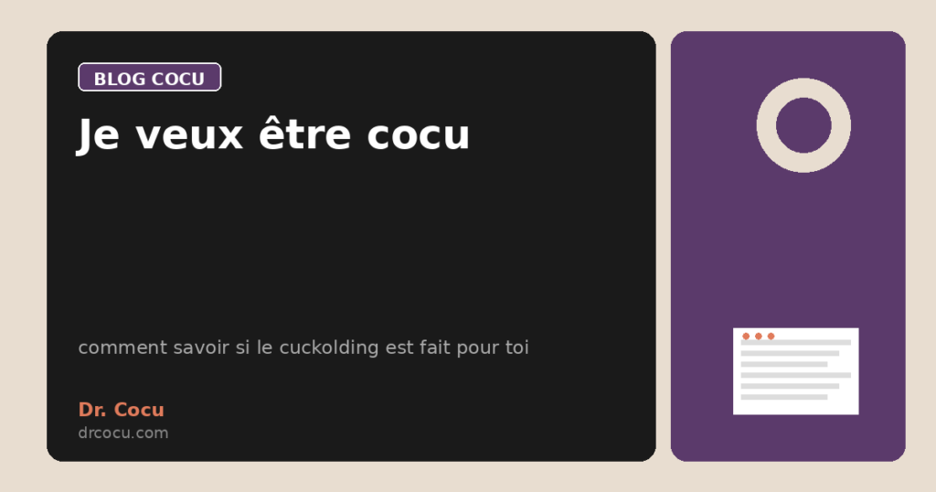 Je veux être cocu