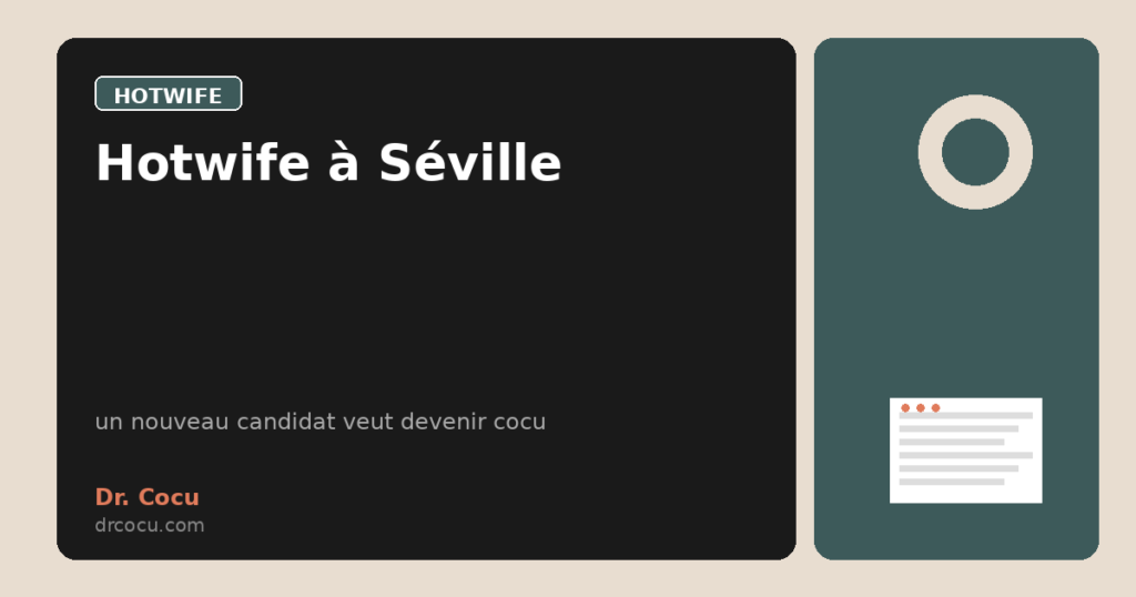 Hotwife à Séville