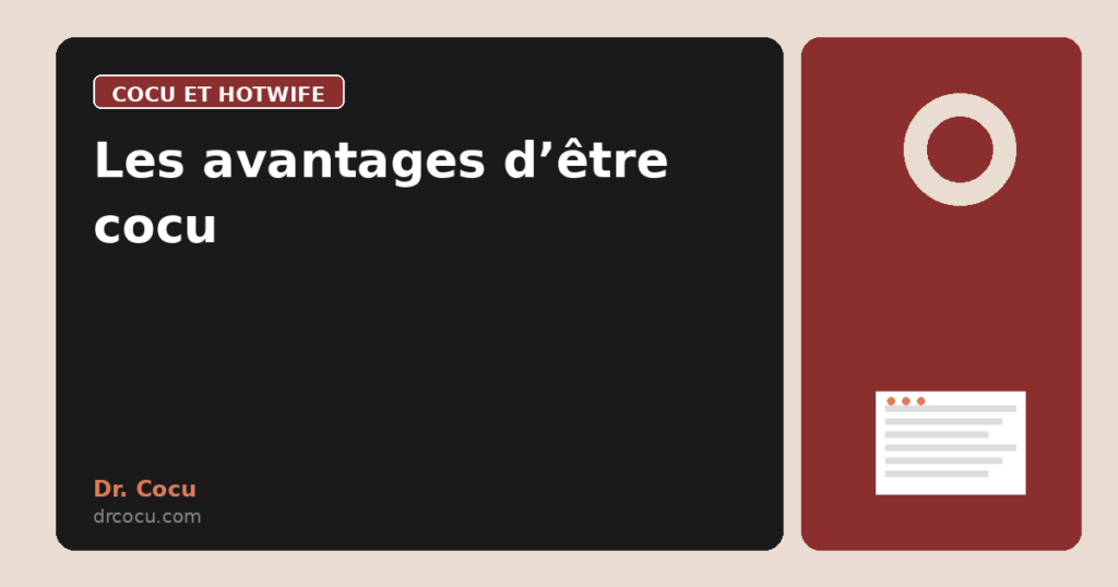 Les avantages d’être cocu
