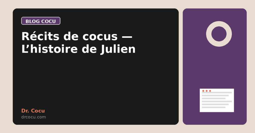 Récits de cocus — L’histoire de Julien