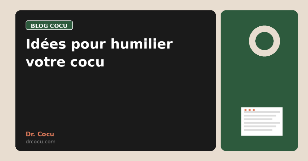 Idées pour humilier votre cocu