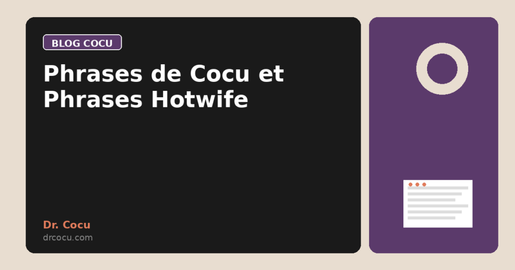 Phrases de Cocu et Phrases Hotwife